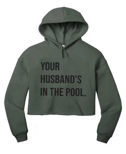 Your Husband's In the Pool RHONJ Cropped Hoodie